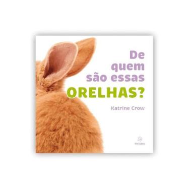 Imagem de De Quem São Essas Orelhas?