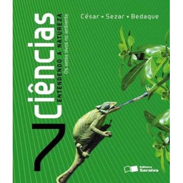 Imagem de Ciencias entendendo a natureza 7 ano ef ii 24 ed - Saraiva   didatico,