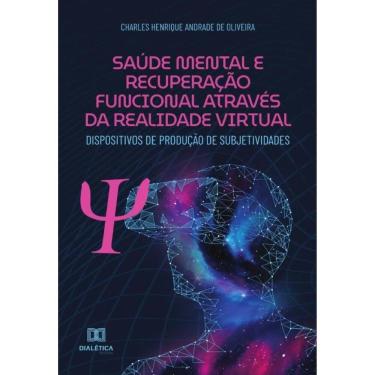 Imagem de Saúde Mental e Recuperação Funcional através da Realidade Virtual - Português