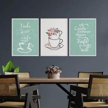 Imagem de Kit 3 Quadros Tudo Fica Melhor Café 45X34Cm Moldura Branca