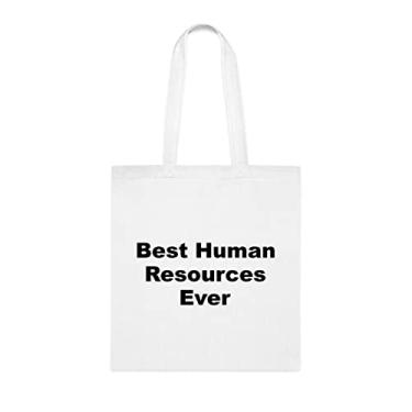 Imagem de Bolsa Tote de Recursos Humanos, Bolsa Best Human Resources Ever (Best Human Resources Ever (Best Human Resources Ever (Best Human Resources Ever (Best Human Resources World), Presente