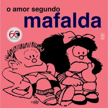 Imagem de O Amor Segundo Mafalda --Ln-Pt-
