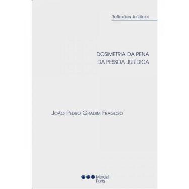 Imagem de Dosimetria Da Pena Da Pessoa Jurídica