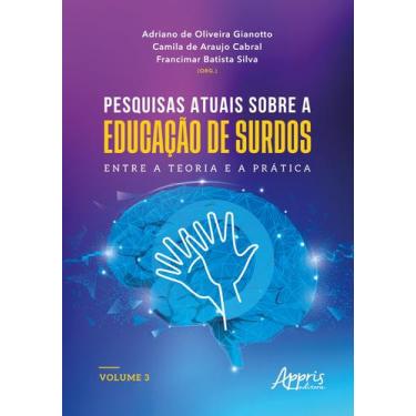 Imagem de Livro - Pesquisas Atuais Sobre a Educação de Surdos
