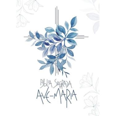 Imagem de Bíblia Sagrada Católica Mulher Ave-Maria Capa Dura Floral Mãe
