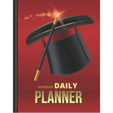 Imagem de Undated Daily Planner: 8.5x11 One Page Per Day Diary / 365 Logs / 6AM to 7PM Hourly Schedule/Black Magic Hat Wand Art on Red/To Do List Notebook / ... / Time Management Gift For Organized People