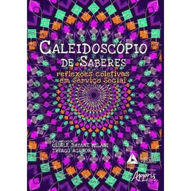 Imagem de Caleidoscópio de Saberes: Reflexões Coletivas em Serviço Social - Edit