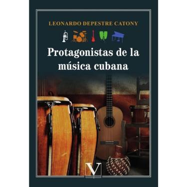 Imagem de Protagonistas de la música cubana - Espanhol