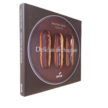 Imagem de Delícias do Chocolate Jean-Paul Hevin, Senac, 2013 Capa Dura