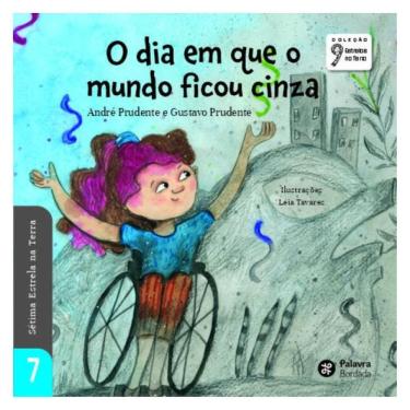 Imagem de O Dia Em Que O Mundo Ficou Cinza - Vol. 7