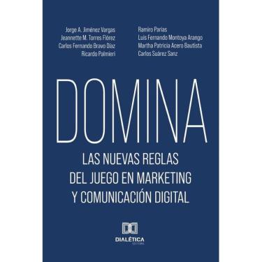 Imagem de Domina las nuevas reglas del juego en marketing y comunicación digital - Espanhol