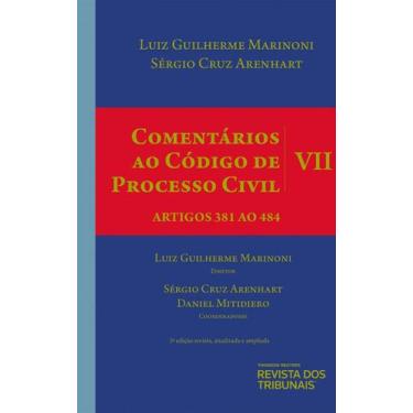 Imagem de Comentários Ao Código De Processo Civil: Volume Vii Artigos 381 Ao 484