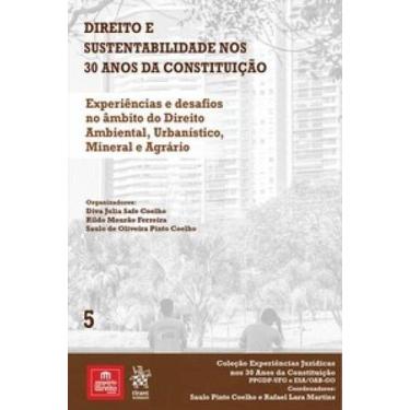 Imagem de Experiências E Desafios No Âmbito Do Direito Ambiental, Urbanístico, M