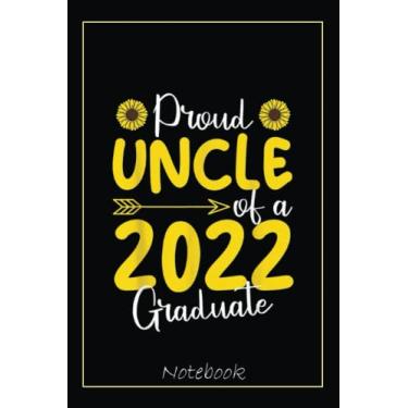 Imagem de Mens Proud Uncle Of A 2022 Graduate Graduation Family Matching Notebook Vintage Style: Graduation Gift Diary For Notes, Congratulations, Graduate ... Journal, 6x9 college ruled notebook