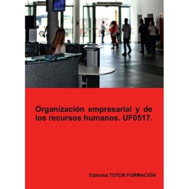 Imagem de Organización empresarial y de recursos humanos. UF0517. - Espanhol