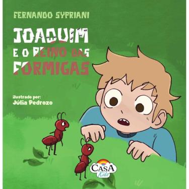 Imagem de Joaquim e o reino das formigas