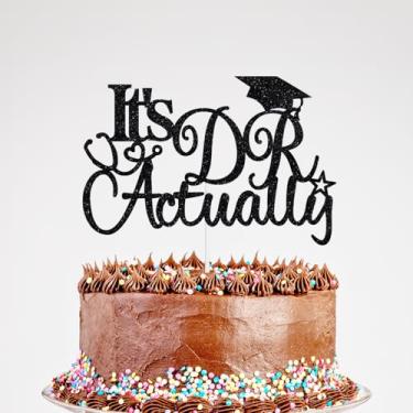 Imagem de Glitter It's DR Actually Cake Topper, Congrats Doctor Medical School Graduation Cake Decor, Class of 2026 Phd Graduation Party Decorations Black