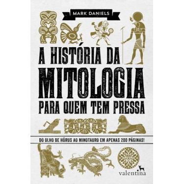 Imagem de Livro - A História da Mitologia para quem tem pressa