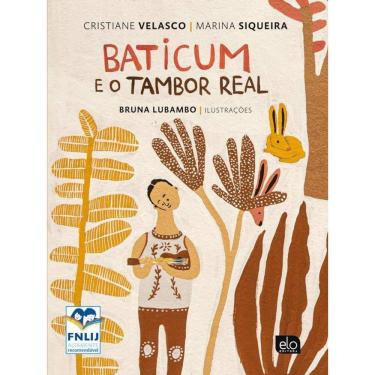 Imagem de Baticum E O Tambor Real - Vol. 1