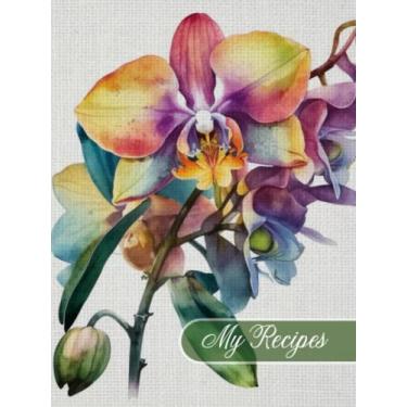 Imagem de Vintage Orchids Art, My Recipes Notebook: Basic Log for Write Your Own Favorite Recipes Log Book, Family, Holiday Recipes Journal