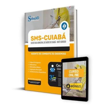 Imagem de Apostila SMS Cuiabá 2024 - Agente de Combate às Endemias - Editora Sol