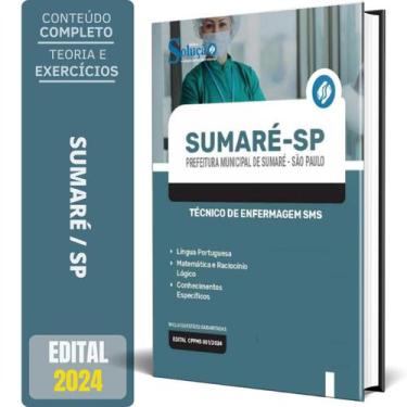 Imagem de Apostila Prefeitura Sumaré Sp 2024 - Técnico Enfermagem Sms - Editora 
