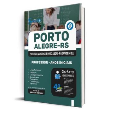 Imagem de Apostila Prefeitura de Porto Alegre - RS - Professor - Anos Iniciais -