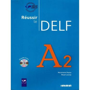 Imagem de Reussir Le Delf A2 - Livre + Didierfle.App