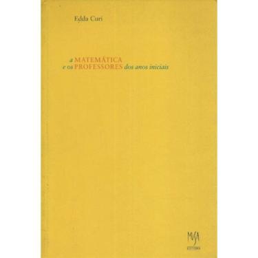 Imagem de Matemática e Os Professores Dos Anos Iniciais