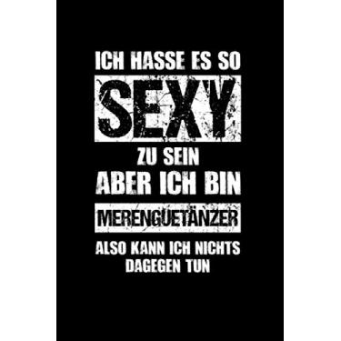 Imagem de Merengue: Sexy Merengue-Tänzer: Notizbuch / Notizheft für Musik Merengue Tanz A5 (6x9in) liniert mit Linien