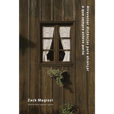 Imagem de Atravessar Distâncias Para Alcançar O Que Sempre Esteve Perto