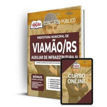 Imagem de Apostila Prefeitura de Viamão - RS - Auxiliar de Infraestrutura III - 