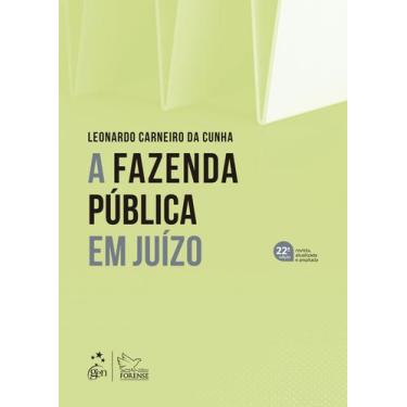 Imagem de Livro - A Fazenda Pública em Juízo - 22ª Edição 2025
