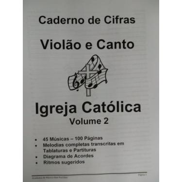 Imagem de Caderno De Cifras E Melodias Católicas  Violão 45 Músicas - Academia D