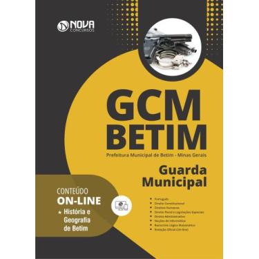 Imagem de Apostila Prefeitura de Betim - Guarda Municipal - GCM - Nova Concursos