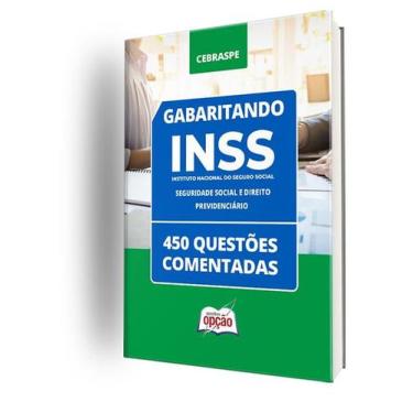 Imagem de Caderno INSS - Seguridade Social e Direito Previdenciário - 450 Questõ