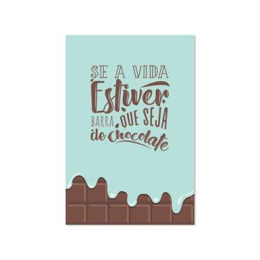 Imagem de Placa Decorativa MDF Chocolate Frase Vida 20x30cm - Quartinhos