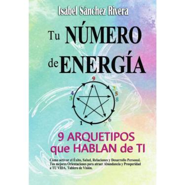 Imagem de Tu Número de Energía. 9 Arquetipos que Hablan de ti - Espanhol