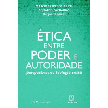 Imagem de Livro - Ética entre poder e autoridade