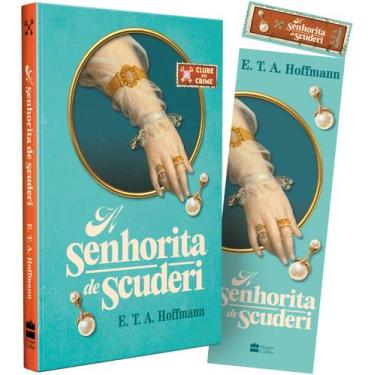 Imagem de Livro - A senhorita de Scuderi (Clube do crime)  O primeiro romance po