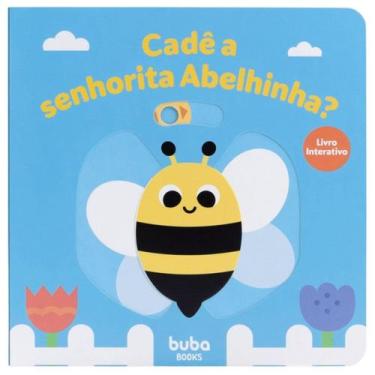 Imagem de Livro Cadê a Senhorita Abelhinha com Rimas Interativo Infantil Buba
