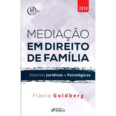 Imagem de Mediação em direito de família: Aspectos jurídicos e psicológicos - 1ª edição - 2018
