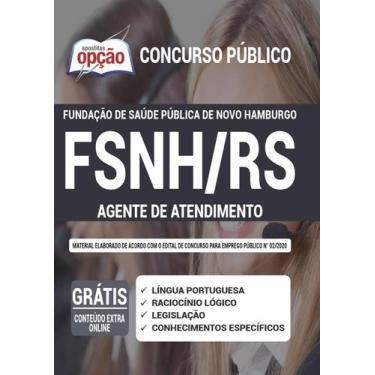 Imagem de Apostila Fsnh Fundação Saúde Rs - Agente De Atendimento - Apostilas Op