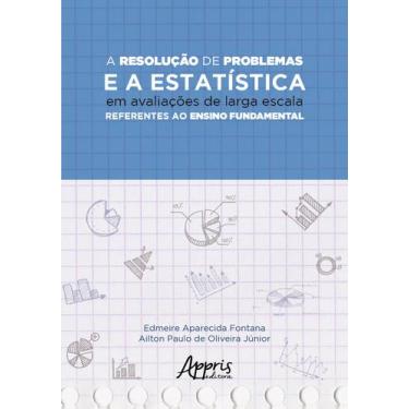 Imagem de Livro - A resolução de problemas e a estatística em avaliações de larg