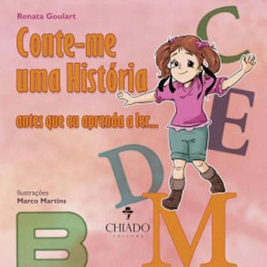 Imagem de Conte-Me Uma Historia Antes Que Eu Aprenda A Ler