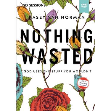 Imagem de Nothing Wasted Video Study: God Uses the Stuff You Wouldn’t