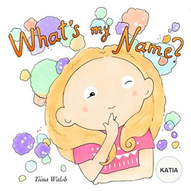 Imagem de What's My Name? KATIA