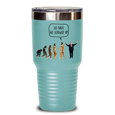 Imagem de Go Back We Screwed Up Tumbler - Caneca de viagem anti-Trump Liberal - Funny Hot Cold Cocoa - Presentes antitrunfo - Ideia de presente de aniversário Natal mordaça (azul claro, 850 g)
