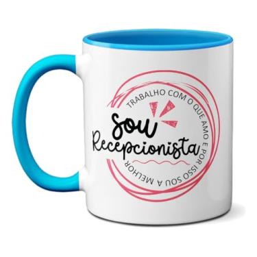Imagem de Caneca Para A Melhor Recepcionista Amo o Que Faço Profissão (Azul)