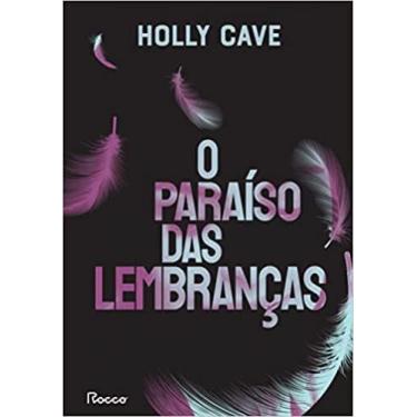 Imagem de Livro - O paraíso das lembranças - Rocco